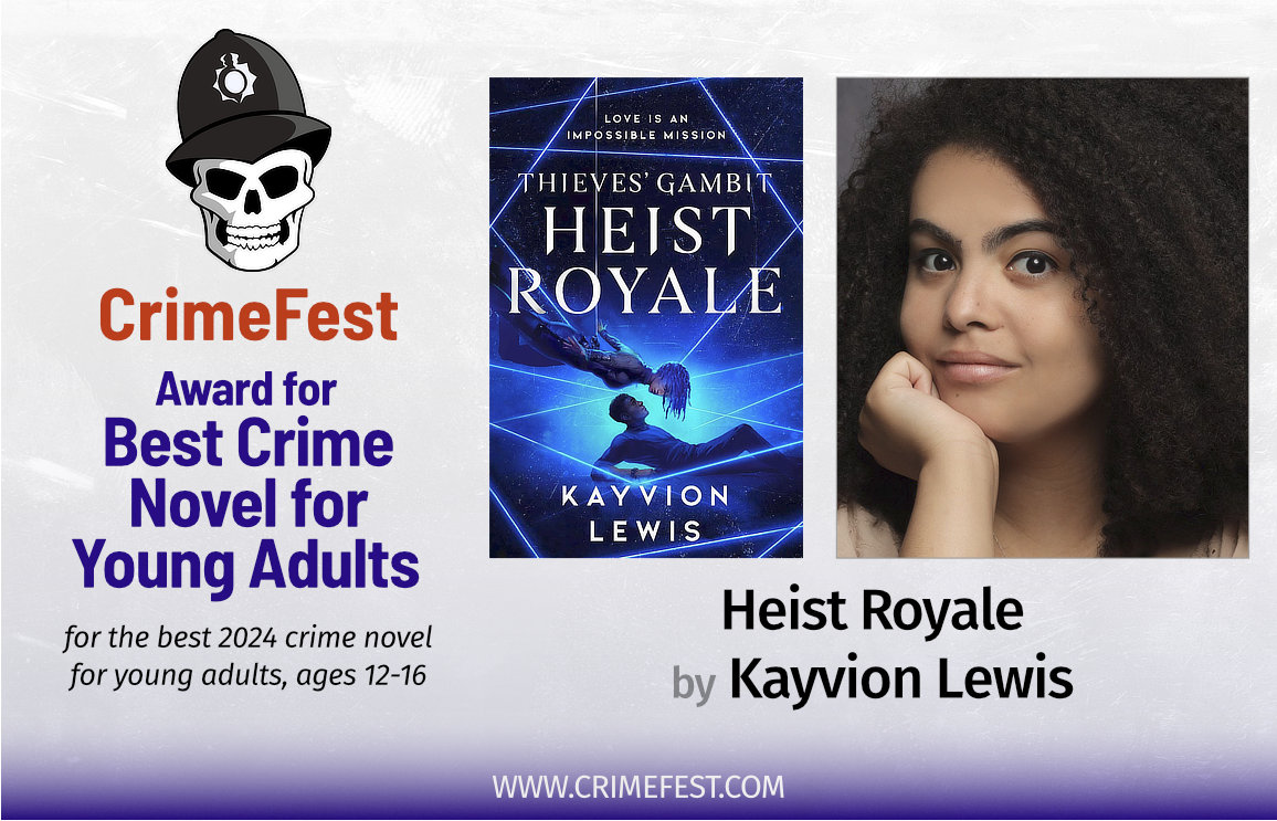 CrimeFest (@crimefest) on Twitter photo Winner of the #CrimeFest Best Crime Fiction Award for Young Adults (12-16) is:
<a href="/KayvionLewis/">Kayvion Lewis</a> for Heist Royale (Simon & Schuster Children's Books) <a href="/simonkids_UK/">Simon & Schuster Children's Books</a> <a href="/simonYAbooks/">Simon YA</a> Winner of the #CrimeFest Best Crime Fiction Award for Young Adults (12-16) is:
<a href="/KayvionLewis/">Kayvion Lewis</a> for Heist Royale (Simon & Schuster Children's Books) <a href="/simonkids_UK/">Simon & Schuster Children's Books</a> <a href="/simonYAbooks/">Simon YA</a>