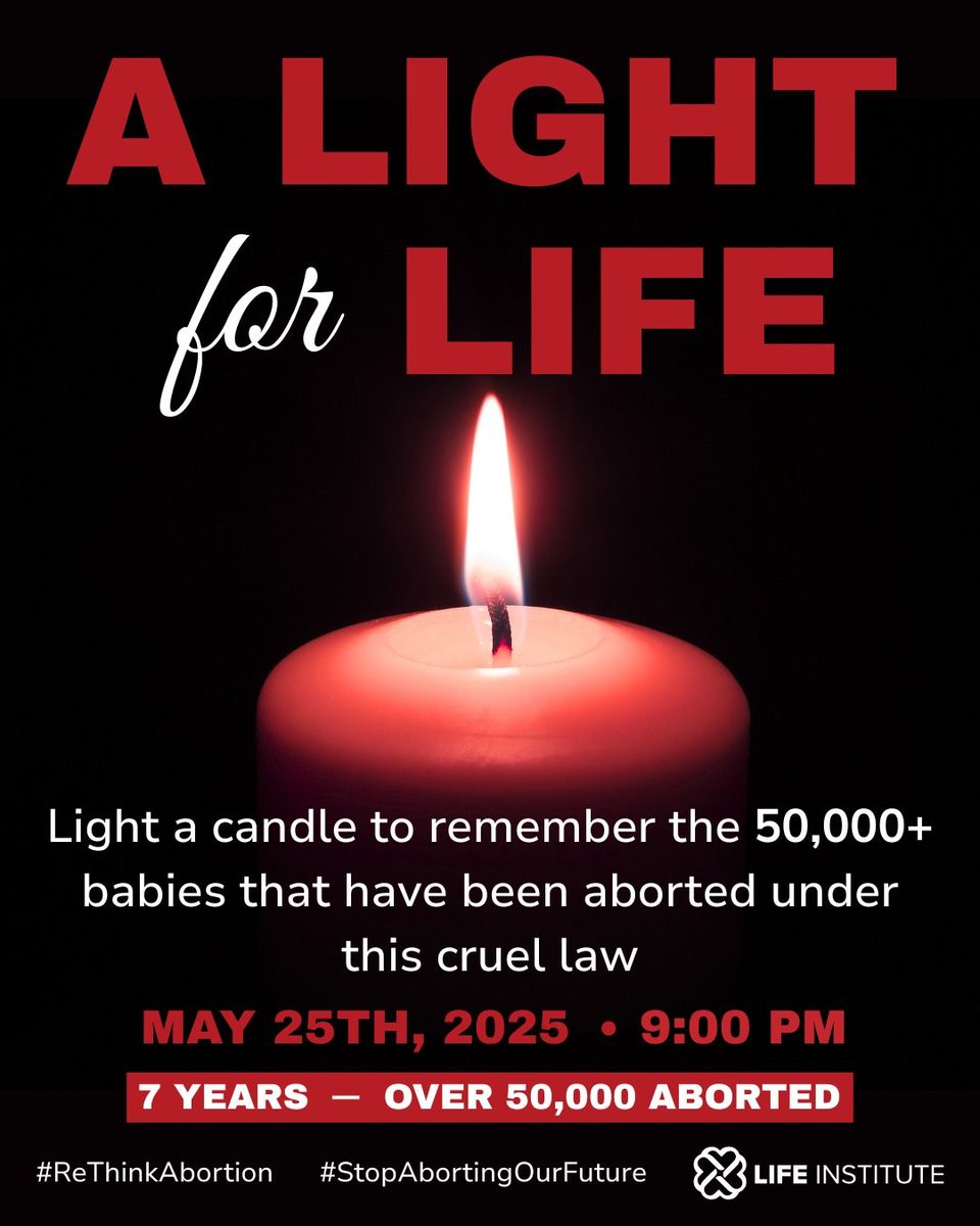 On Sunday May 25th, the 7th anniversary of the repeal of the 8th amendment, at 9pm light a candle in your home or in your local church to remember the 50,000+ babies that have been tragically lost to abortion  in Ireland. 

We Will Remember Them.

#StopAbortingOurFuture
