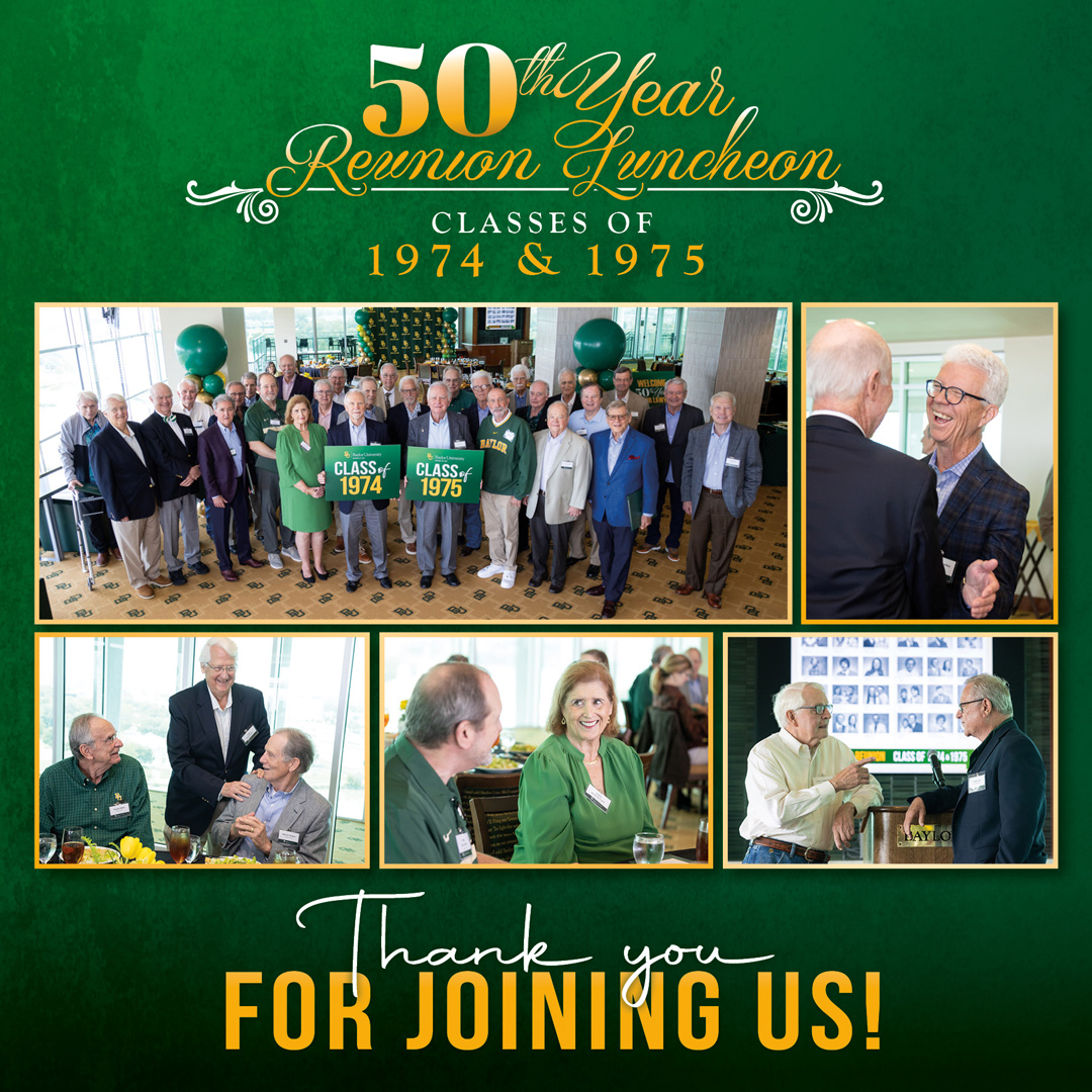 Congratulations to the Baylor Law classes of 1974 and 1975 for 50 years as Baylor Lawyers! The classes were honored at a special luncheon celebrating this remarkable milestone. Event photos at ow.ly/l60r50VSWuC and reunion slideshow at ow.ly/cmjg50VSWuw