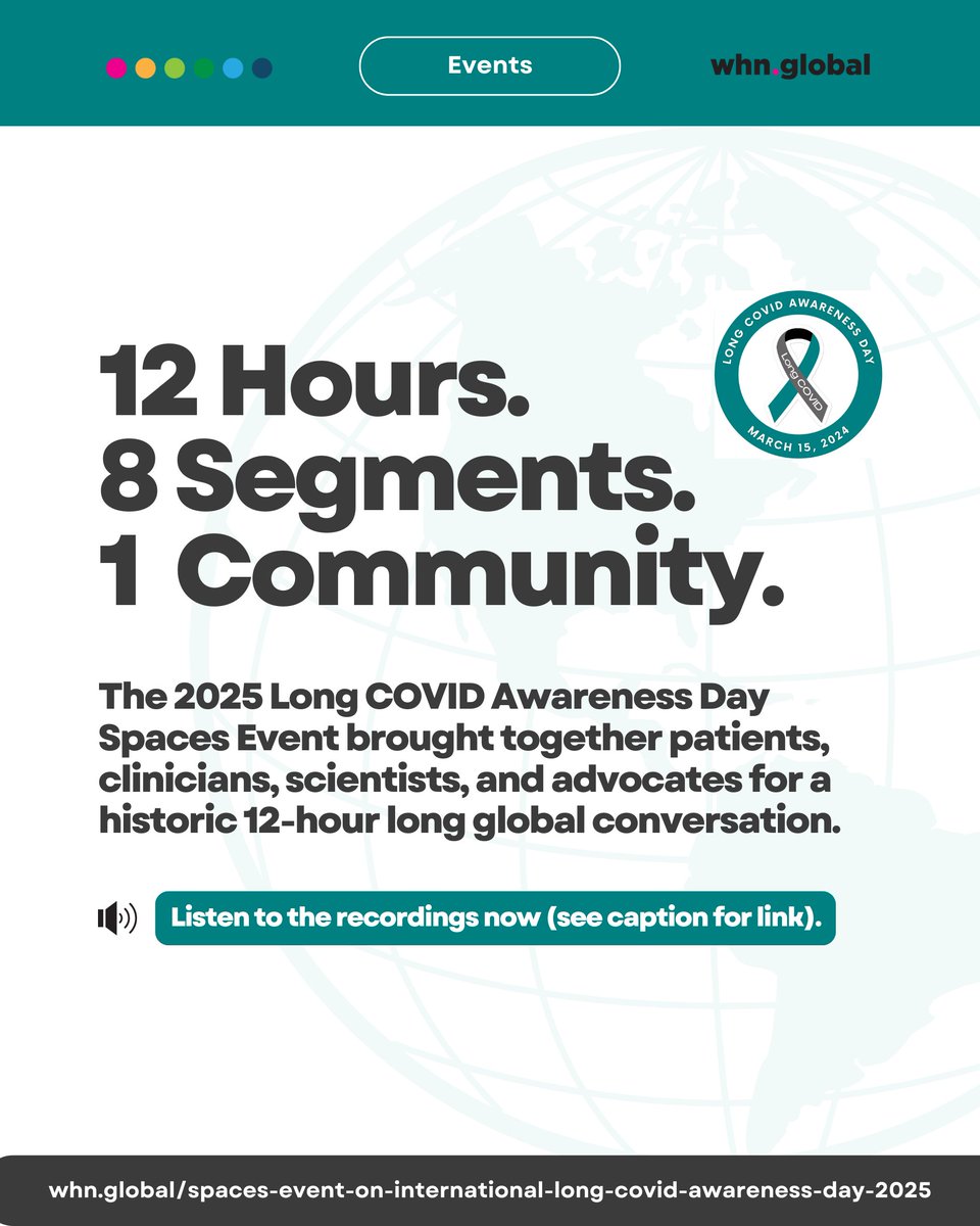 A global event. A 12-hour marathon. A movement built on science, advocacy, and lived experience.

On March 15, 2025, patients, scientists, clinicians, and public figures from around the world came together for the International Long COVID Awareness Day Spaces Event, a 12-hour