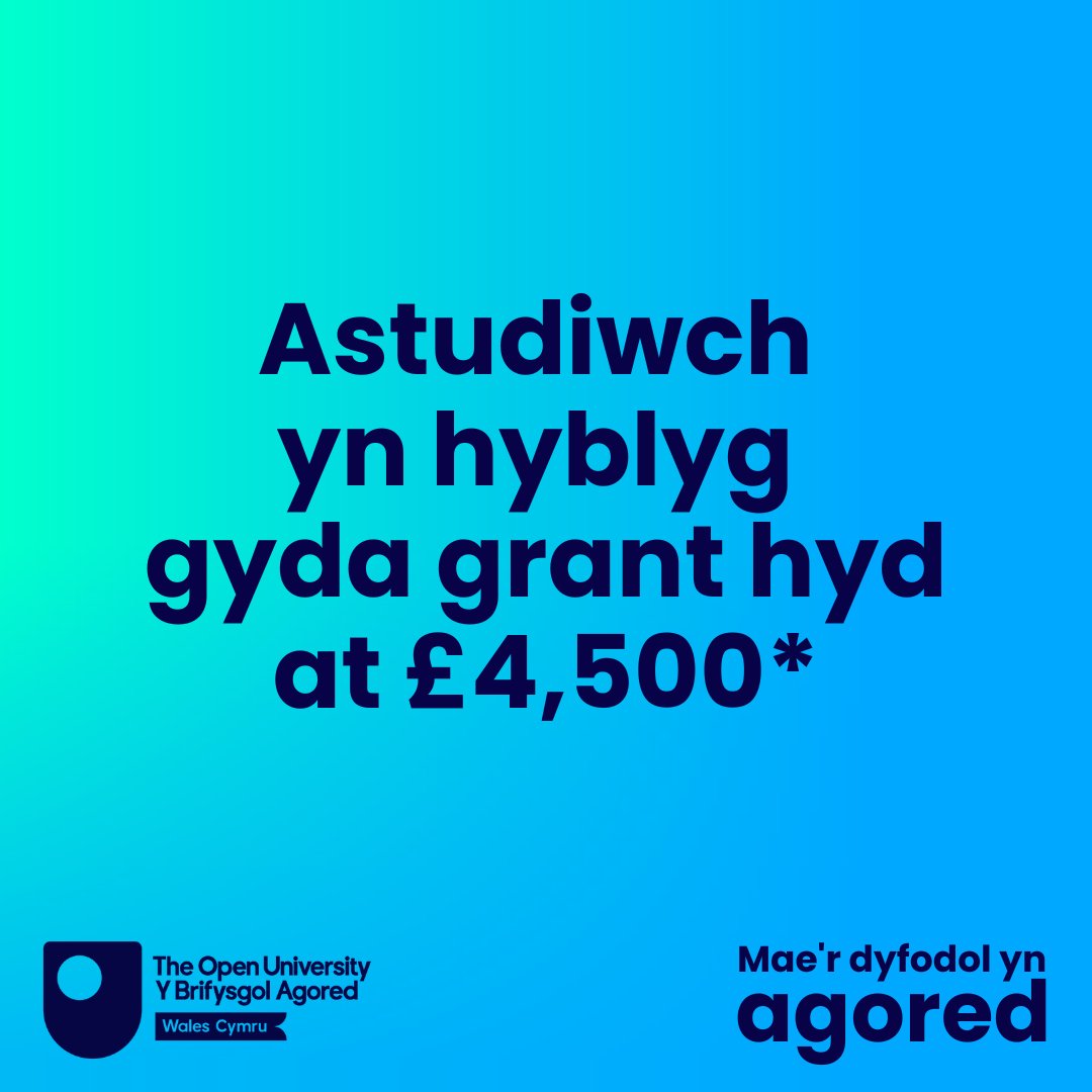 Astudiwch gyda’r Brifysgol Agored yng Nghymru ar amser a chyflymder sy’n gyfleus i chi. Yn ogystal, gallech gael hyd at £4,500* o gyllid i helpu gyda chostau byw. 

Mwy o wybodaeth: ow.ly/r7Xq50VsnEY 

 *Mae rheolau cymhwysedd yn berthnasol ar gyfer cymorth ariannol.