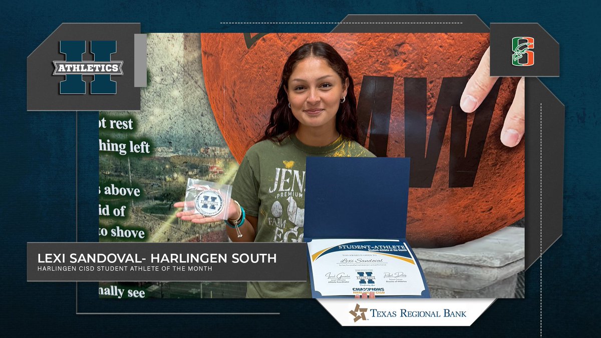 Congratulations to Harlingen South's Lexi Sandoval, for being selected as the May HCISD Student-Athlete of the Month! Sandoval was unanimously voted as All-District MVP, All-District All-Academic Team, and a THSCA All-State Academic Student Athlete for varsity softball.