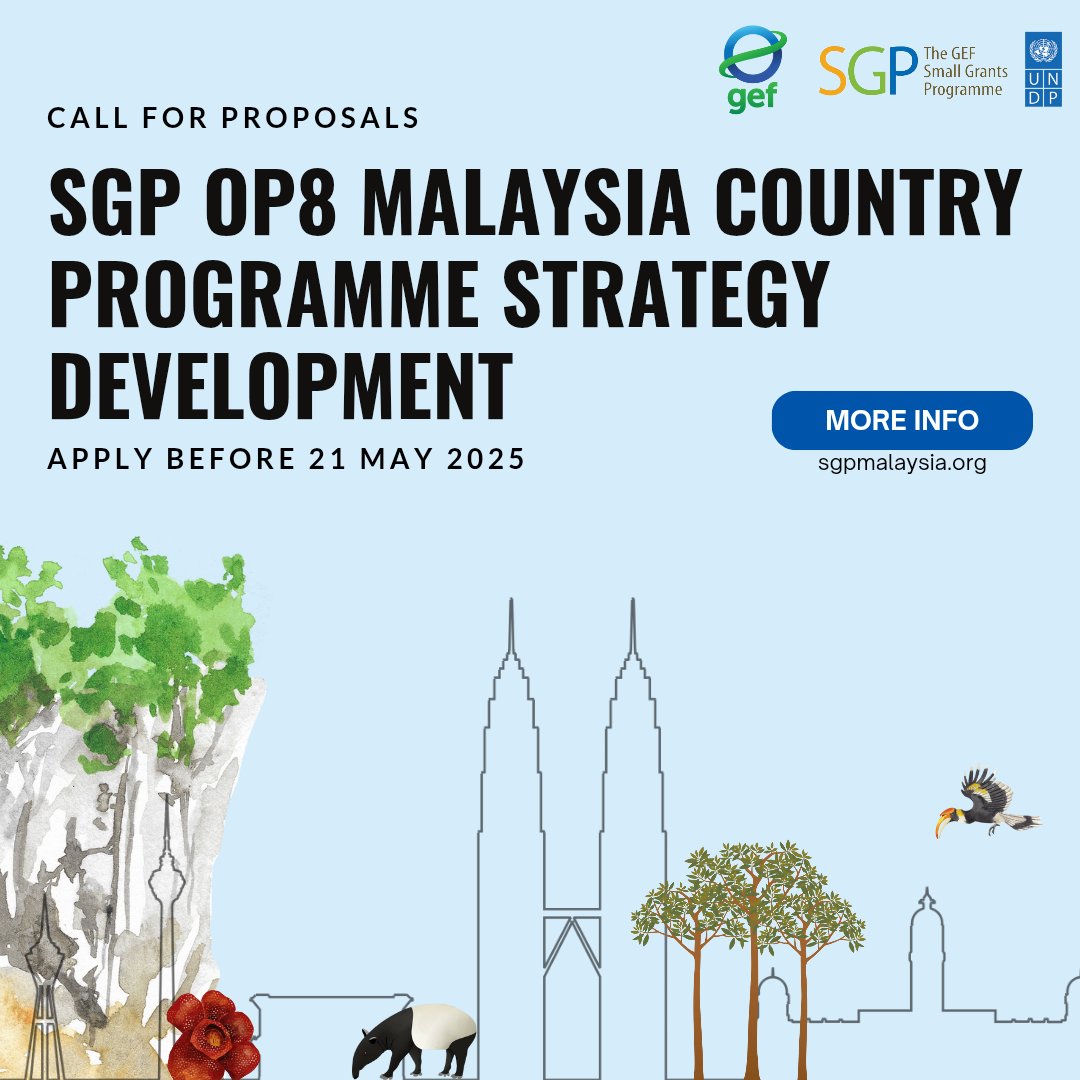 📣#MyUNDP and <a href="/UNOPS/">UNOPS</a> are excited to announce the opportunity for NGOs/CBOs/CSOs to contribute to the development of Malaysia’s Country Programme Strategy under the 8th Operational Phase of the <a href="/GEF_SGP/">Small Grants Programme</a>. <a href="/my_sgp/">Small Grants Programme Malaysia</a> 🇲🇾

🔗Details: bit.ly/CFP_SGPCPSMY 
📆Deadline: 21 May 2025