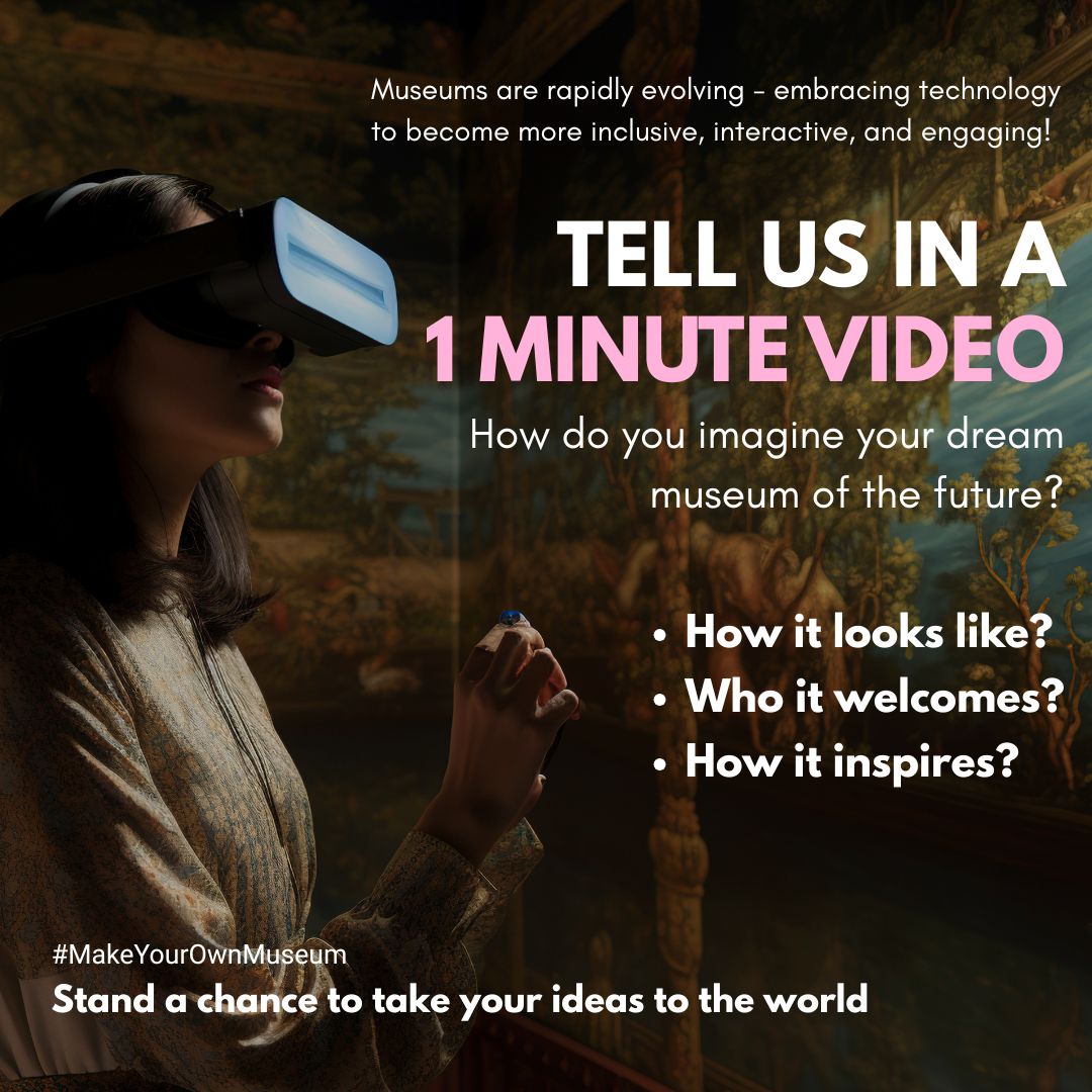 ncsmgoi's tweet photo. 🎥 Ever dreamt of designing your own museum?
Announcing "Make Your Own Museum: A Digital Storytelling Contest"
Share your vision with us in a 1-minute video and take your ideas to the world! 🌍✨
#MYOM #MakeYourOwnMuseum #InternationalMuseumDay
(1/2) https://t.co/kTmS0pFJhx