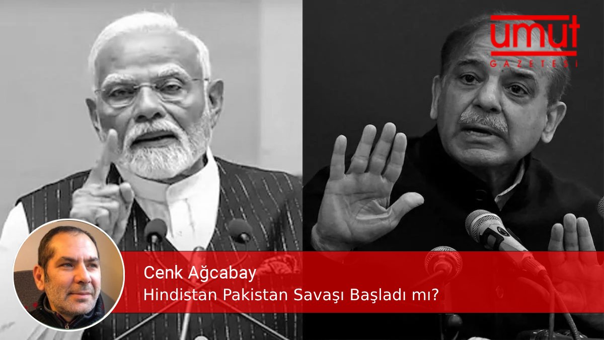Hindistan Pakistan Savaşı Başladı mı? - Cenk Ağcabay

Nükleer silahlara sahip olan Hindistan ve Pakistan arasındaki çatışmanın büyümesinin bedeli çok ağır olacaktır ve savaşın bugünkü aşaması itibariyle bu büyük olasılıkla engellenecektir.

#UmutYazıları

umutgazetesi45.org/arsivler/133182