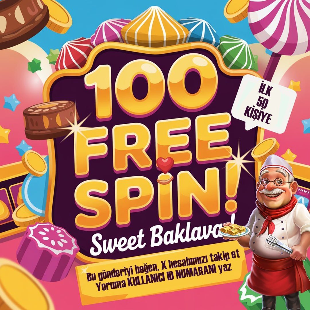 👈İLK 50 KİŞİYE 100 FREESPIN

Yapman gereken ; 

✨  X  hesabımızı takip et,

❤️ Gönderiyi beğen,
 
☁️ Yoruma KULLANICI ID NUMARANI yaz,

⭐️ Sweet Baklava Oyununda 1₺ değerinde 100 FS Kazan!