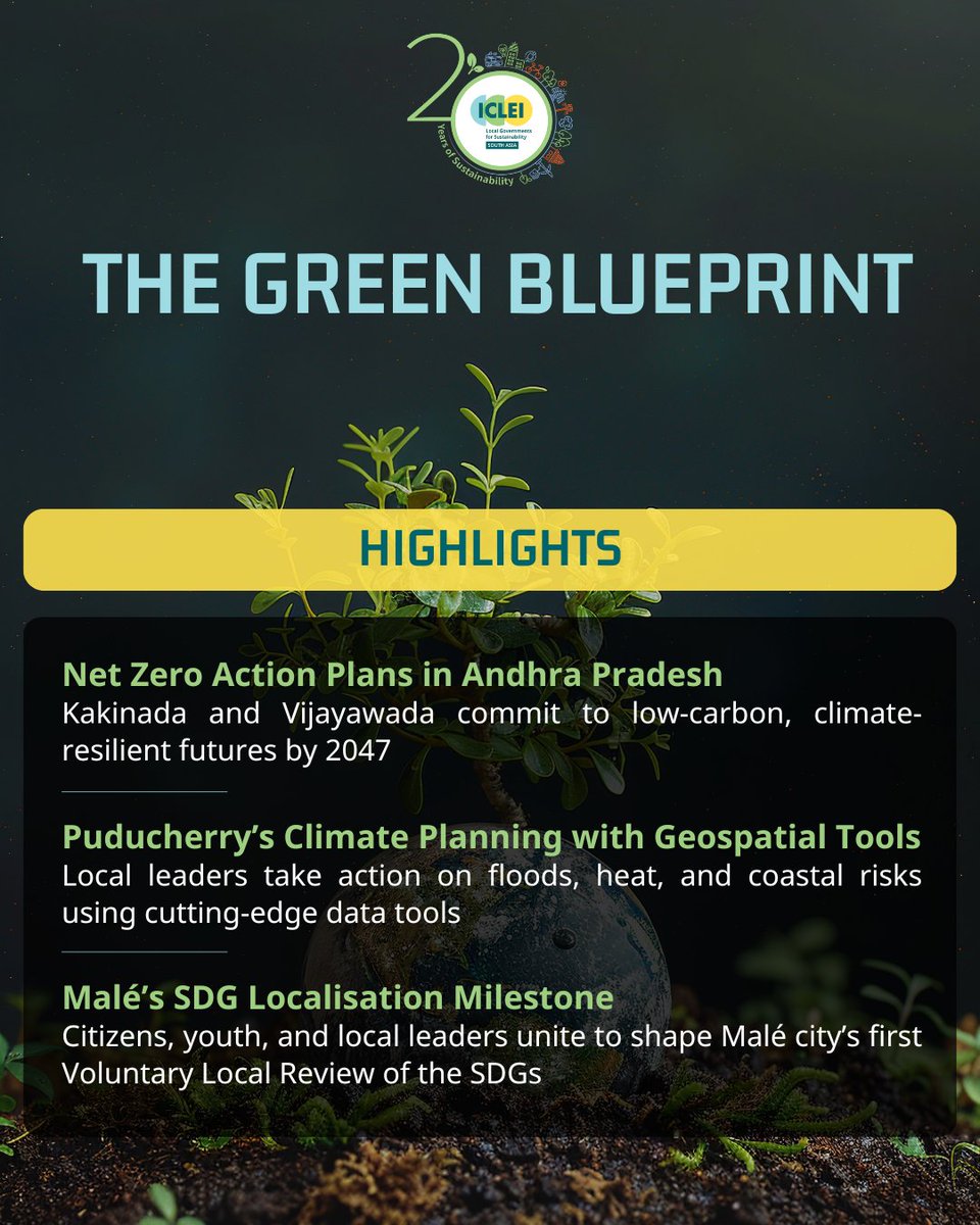 ICLEISouthAsia's tweet photo. Introducing The Green Blueprint – @ICLEISouthAsia's revamped newsletter spotlighting bold local action for climate resilience and sustainability across the region. 📩

In this issue, explore how cities are stepping up with innovative, people-first solutions:

✅ Net Zero Action Plans in Andhra Pradesh: Kakinada and Vijayawada commit to low-carbon, climate-resilient futures by 2047 through city-wide strategies for clean water, energy, and transport.
✅ Puducherry’s Climate Planning with Geospatial Tools: Local leaders take action on floods, heat, and coastal risks using cutting-edge data tools from the UrbanShift Lab.
✅ Malé’s SDG Localisation Milestone: Citizens, youth, and local leaders unite to shape the island city’s first Voluntary Local Review of the SDGs.

📰 Subscribe Here and join us on the journey toward climate-ready cities: https://t.co/A4ifl9hzTL

#TheGreenBlueprint #ICLEISouthAsia #ClimateAction #UrbanResilience #NetZeroCities #LocalLeadership