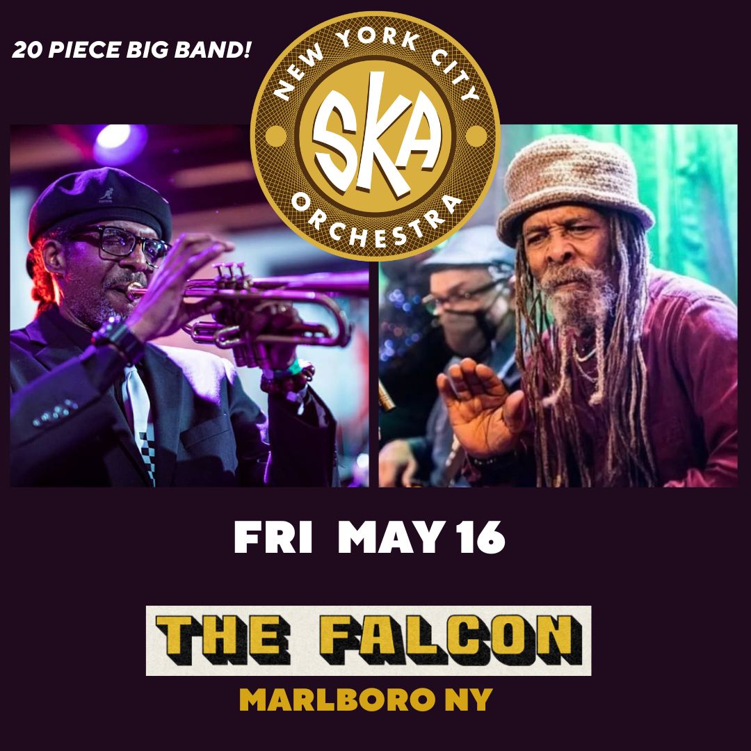 NYCSKAOrchestra's tweet photo. TONIGHT!  NYC SKA ORCHESTRA - Friday night, May 16th at THE FALCON (Main Stage) in Marlboro NY. Showtime 7:30pm, Dinner available from 5:30-9pm. No Tickets. No Cover. Donations Encouraged. Reservations recommended. #nycskaorchestra
https://t.co/bJH0zA3zZn https://t.co/C0IxDwP70B