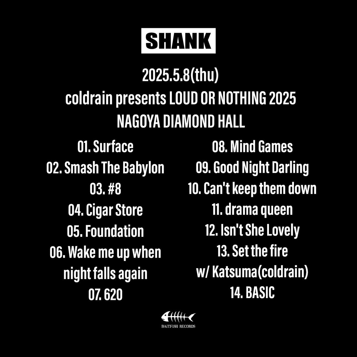 セットリスト】 2025/5/8(木) coldrain presents LOUD OR NOTHING 2025