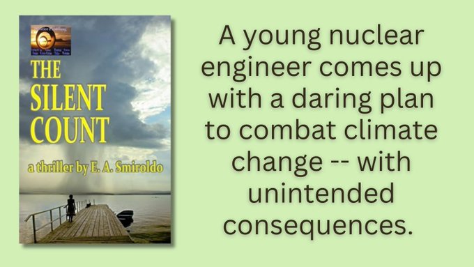 womenwriters (@womenwriters) on Twitter photo A young nuclear engineer comes up with a daring plan to combat climate change -- with unintended consequences. amazon.com/Silent-Count-S…………
<a href="/EaSmiroldo/">EA Smiroldo</a> A young nuclear engineer comes up with a daring plan to combat climate change -- with unintended consequences. amazon.com/Silent-Count-S…………
<a href="/EaSmiroldo/">EA Smiroldo</a>