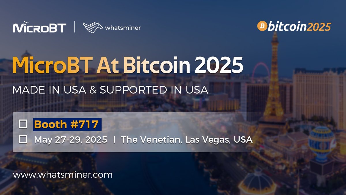 🚀Breaking: #MicroBT is heading to <a href="/TheBitcoinConf/">The Bitcoin Conference</a> !
Visit us at Booth#717 to explore how our U.S.-made mining hardware is reshaping industry competitiveness:
✅ Cost advantages through tariff-free operations
✅ Operational efficiency with U.S.-based production
✅ Reliable