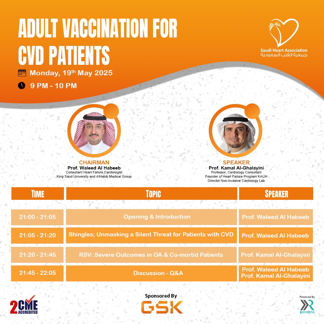 Are your CVD patients protected?
Join us for a powerful session on:
ADULT VACCINATION FOR CVD PATIENTS

💻 Live Webinar
🗓️ Monday, 19 May 2025
🕘 9:00 PM – 10:00 PM (KSA Time)

🔗 Register now: saudi-heart.com/adult-vaccinat…

#CVD #Vaccination #Cardiology #RSV #Shingles #CME