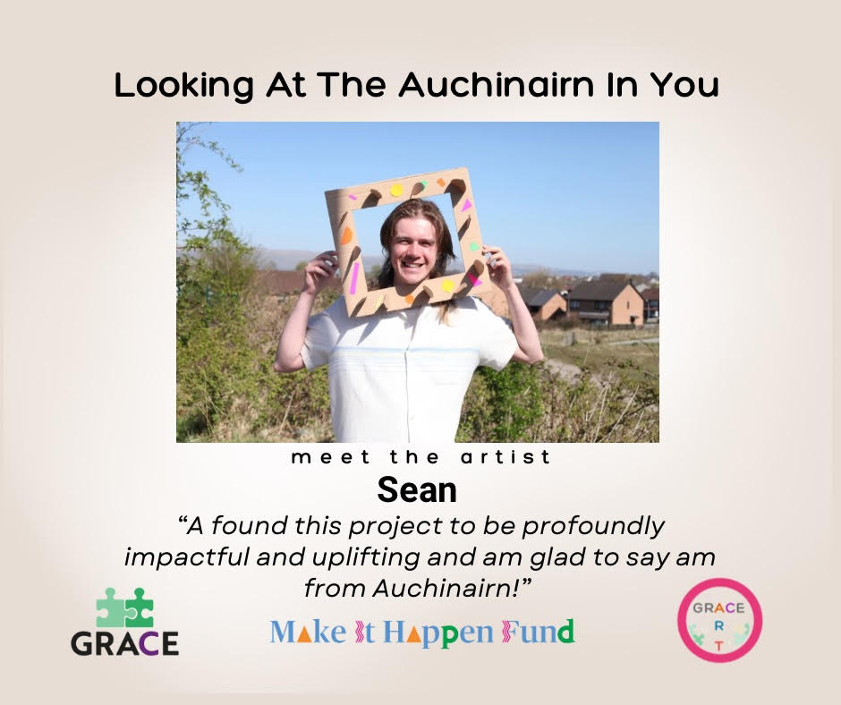 Meet Sean! He shared, "This project was profoundly impactful and uplifting. I'm proud to be from Auchinairn!"

We’ve loved sharing these insights from The Auchinairn In You project!

#AuchinairnInYou #GRACE #Community #MakeItHappen