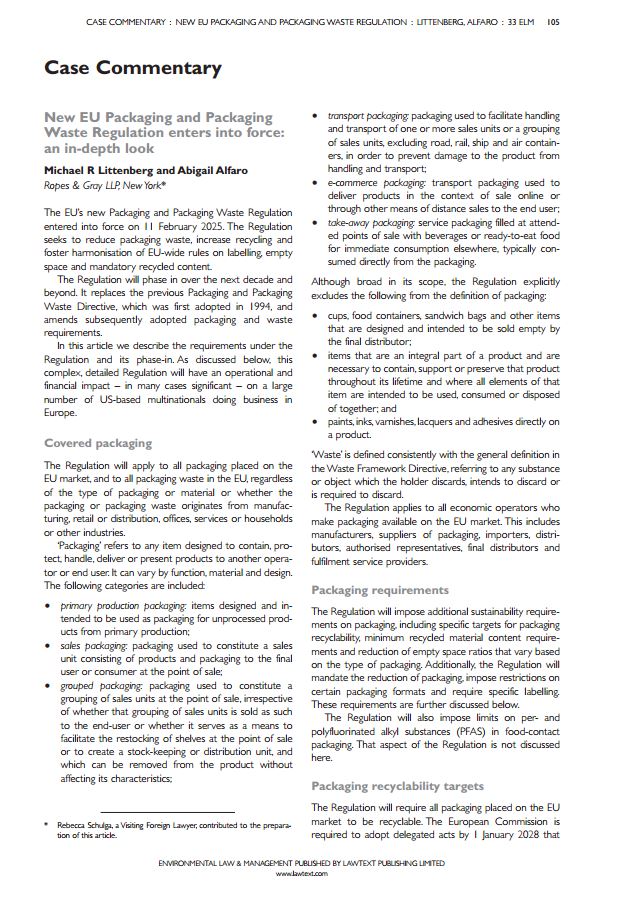 Lawtext Publishing Limited (@lawtextpub) on Twitter photo ELM Vol 33 Issue 3 – orders and contents lawtext.com
Now available online
New EU Packaging and Packaging Waste Reg
MICHAEL R LITTENBERG ABIGAIL ALFARO
#ELM <a href="/RopesGray/">Ropes & Gray</a> #EUpackagingreg #environmentallaw #packagingandwaste #wastereg #euregs ELM Vol 33 Issue 3 – orders and contents lawtext.com
Now available online
New EU Packaging and Packaging Waste Reg
MICHAEL R LITTENBERG ABIGAIL ALFARO
#ELM <a href="/RopesGray/">Ropes & Gray</a> #EUpackagingreg #environmentallaw #packagingandwaste #wastereg #euregs