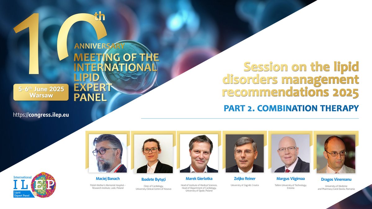 International Lipid Expert Panel (ILEP) (@expertlipid) on Twitter photo How can combination therapy help very high-risk patients hit LDL-C targets earlier & with less adverse events and discontinuation? Don’t miss this session with the latest #ILEP & PoLA recommendations! <a href="/PoLACongress/">Polskie Towarzystwo Lipidologiczne</a>
🗓 June 5–6, 2025 📍 Warsaw 🔗 congress.ilep.eu How can combination therapy help very high-risk patients hit LDL-C targets earlier & with less adverse events and discontinuation? Don’t miss this session with the latest #ILEP & PoLA recommendations! <a href="/PoLACongress/">Polskie Towarzystwo Lipidologiczne</a>
🗓 June 5–6, 2025 📍 Warsaw 🔗 congress.ilep.eu