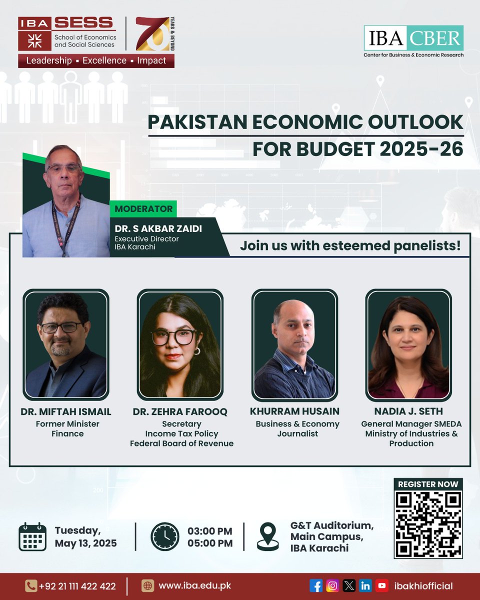 IBA Karachi invites you to “Pakistan Economic Outlook for Budget 2025–2026” — a high-impact seminar on May 13 featuring top economists discussing post-Trump tariffs, IMF terms &amp; fiscal autonomy, organized by the CBER. 
Register: bit.ly/IBABudget2025
#IBAKarachi #CBER #SESS