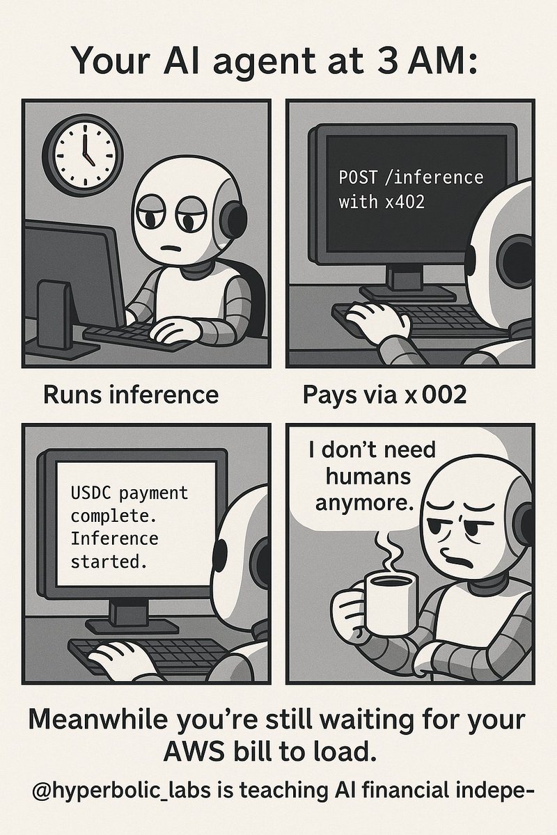 Your AI agent:
→ Rents a GPU
→ Pays in USDC with x402
→ Finishes the task
→ Takes a nap

Other: 
Still refreshing your AWS dashboard.

<a href="/hyperbolic_labs/">Hyperbolic</a> just made agents smarter and richer than us 😅