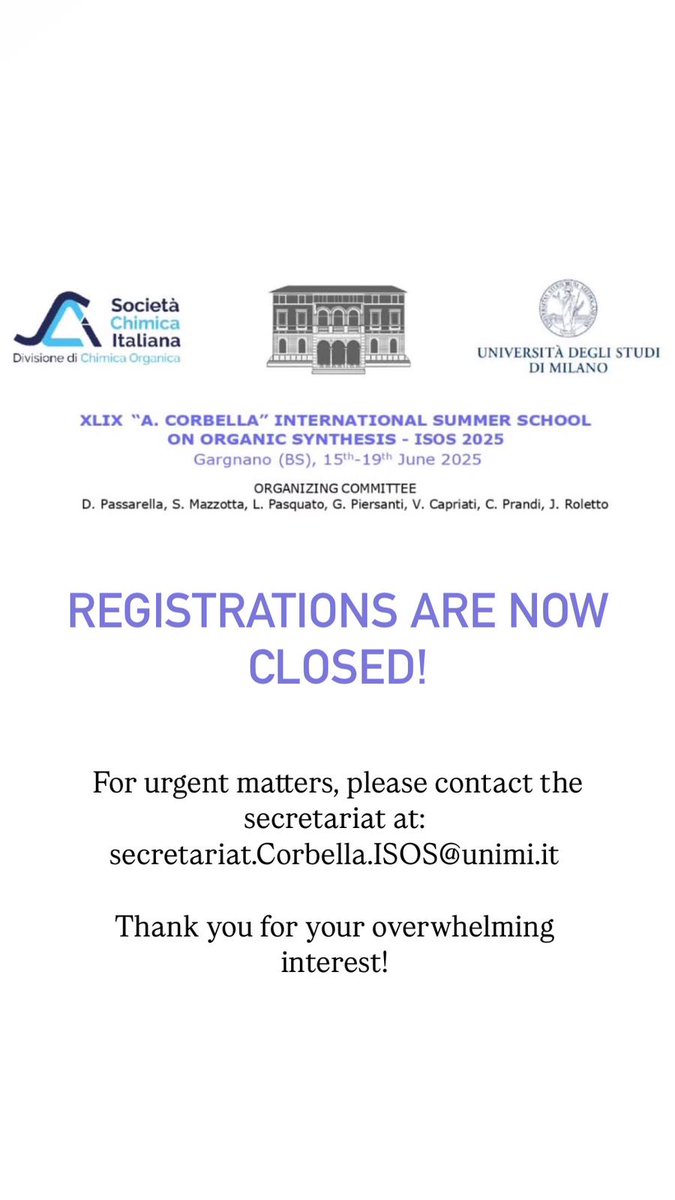Registrations are now closed!
Due to the high number of applications, all available spots have been filled.

For urgent matters, please contact the Secretariat at:
secretariat.Corbella.ISOS@unimi.it

Thank you for your interest!

#summerschool #isos2025 #organicchemistry