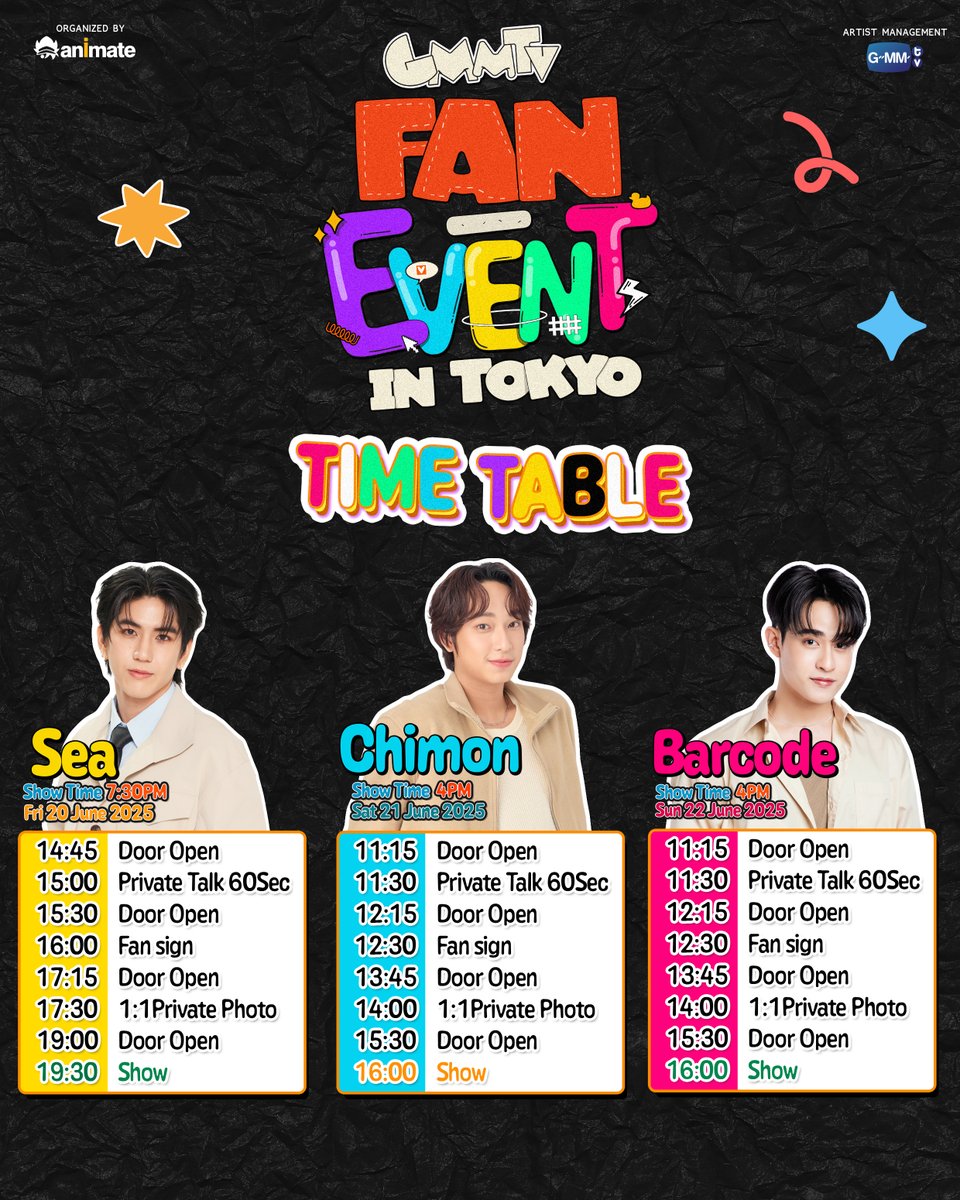 พร้อมจะเจอกับพวกเรา ซี ชิม่อน และบาร์โค้ด ไหมครับ💖
กับงาน GMMTV FAN EVENT IN TOKYO ✨
⏰ในวันที่ 20-22 มิถุนายนนี้
📍 สถานที่ : animate Theater (animate Ikebukuro Flagship Store ชั้น B2)

---------------------------------
กำหนดการวางขายและช่องทางการจำหน่าย

🎟️ เริ่มจำหน่าย