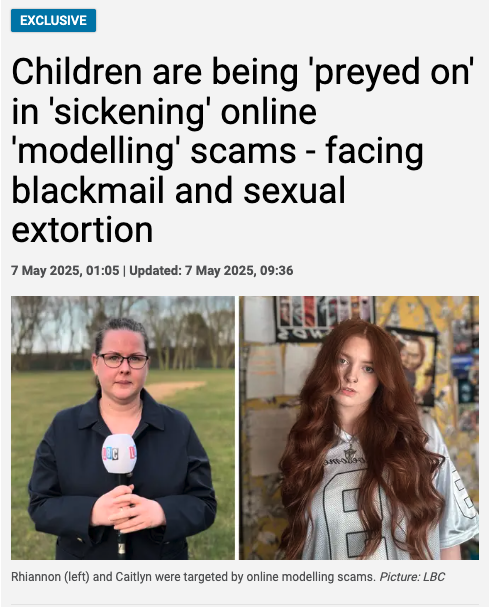 ❗ Young boys &amp; girls are increasingly facing blackmail and sexual extortion after being targeted by online modelling scams.

💡 Learn more in this new article featuring Brave member <a href="/McfRhiannon/">MCF Rhiannon</a>👉 bit.ly/4306S5X 👈 

#ViolenceIsPreventable #SafeOnline <a href="/LBC/">LBC</a>