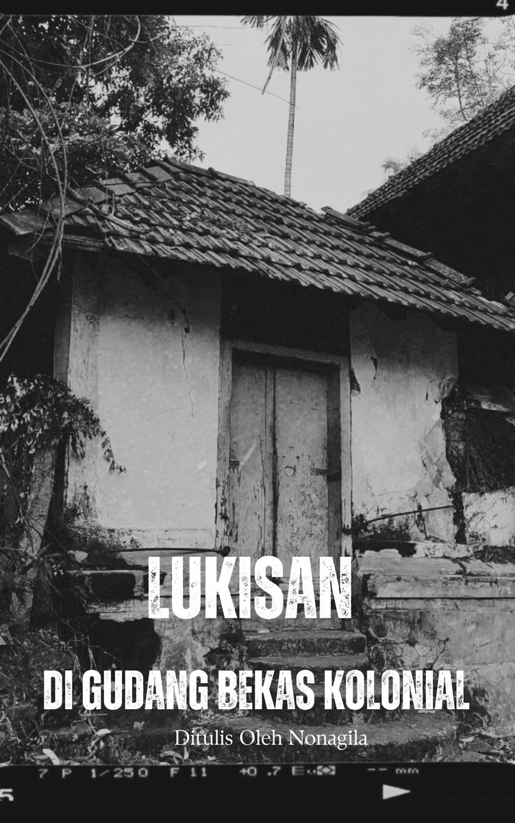 Nona Gila (@nonagila26) on Twitter photo TREAD HORROR
LUKISAN DI GUDANG BEKAS KOLONIAL
#ceritahoror #Sadism
#mysteri
<a href="/bacahorror/">Baca Horror</a> <a href="/ceritaht/">Cerita Horror X</a> <a href="/creepylogy_/">Creepylogy</a> @deemokrasi <a href="/IDN_Horor/">Horor Indonesia</a> <a href="/nasura2101/">Nasura2101</a> <a href="/Lakonstory/">Lakon Story</a> <a href="/manaceritanya/">Cerita Nyata dan Fiksi</a> TREAD HORROR
LUKISAN DI GUDANG BEKAS KOLONIAL
#ceritahoror #Sadism
#mysteri
<a href="/bacahorror/">Baca Horror</a> <a href="/ceritaht/">Cerita Horror X</a> <a href="/creepylogy_/">Creepylogy</a> @deemokrasi <a href="/IDN_Horor/">Horor Indonesia</a> <a href="/nasura2101/">Nasura2101</a> <a href="/Lakonstory/">Lakon Story</a> <a href="/manaceritanya/">Cerita Nyata dan Fiksi</a>