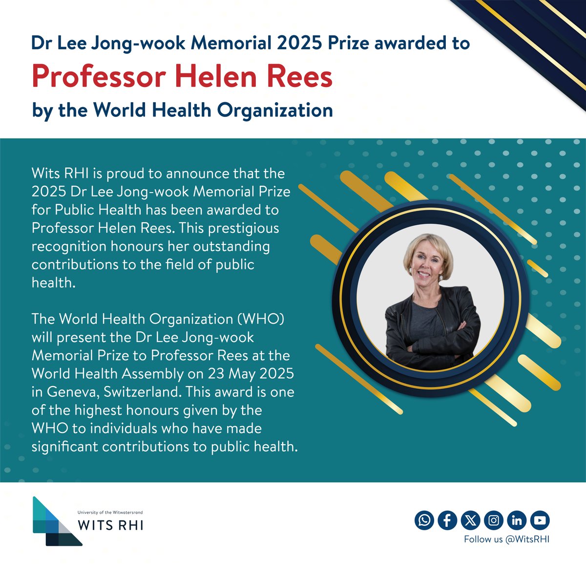 WitsRHI's tweet photo. Major honour for #WitsRHIโs Prof Helen Rees.
The @WHO has awarded her the 2025 Dr Lee Jong-wook Memorial Prize for Public Health, recognising her outstanding global contributions. @WitsUniversity @WitsHealthFac. #HelenRees #GlobalHealth #PublicHealth #WHO #LeeJongwookPrize https://t.co/Jo5jXONgMH