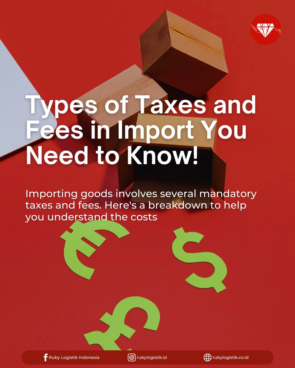 Rubylogistik's tweet image. Let&apos;s understand the mandatory taxes &amp;amp; fees so you won&apos;t be shocked by the bill! Ensure complete documents, calculate costs carefully, and choose the right forwarder for a smooth import process! 🚛✨

#rubylogistik #rubylogistikindonesia #rubygroup