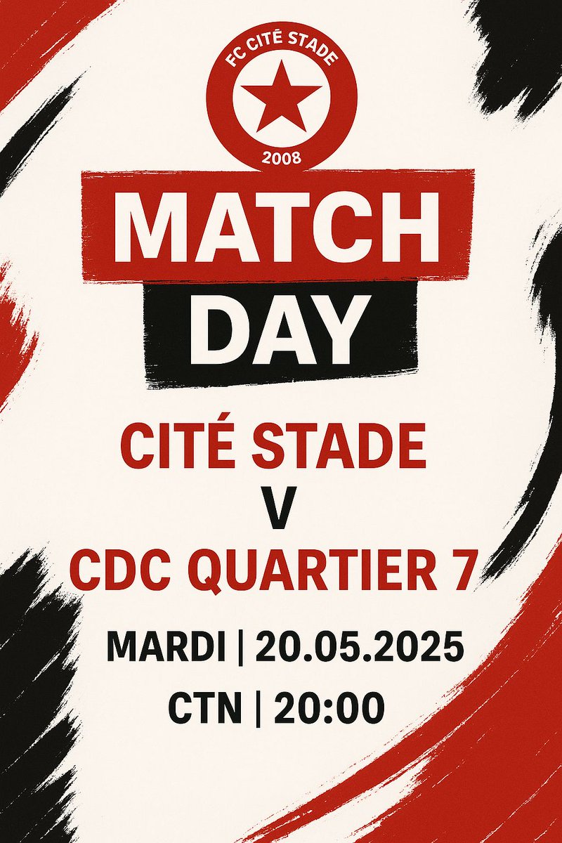 Objectif victoire !
Cité Stade ⚪🔴 vs CDC Quartier 7 ⚽
Mardi 20 mai – 20h – CTN 🏟️

Un match clé, une bataille de plus.
On compte sur votre présence 🔥