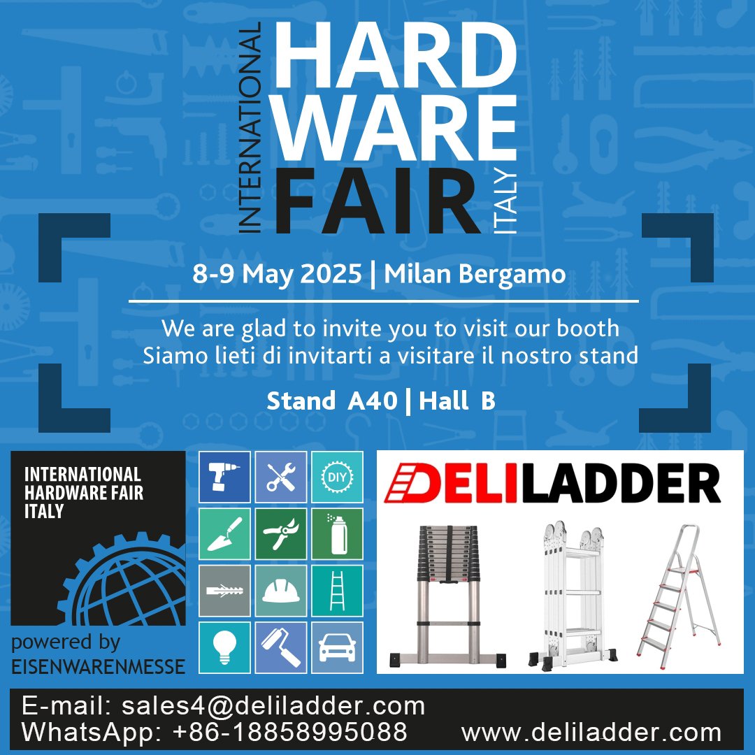 yulei123's tweet photo. welcome to International Hardware Fair Italy in Bergamo, Italy,
Deliladder booth NO.: A40 Hall B, 
time: May 8-9th, 2025
waiting for all friends…
#deliladder https://t.co/essMvMrzqL