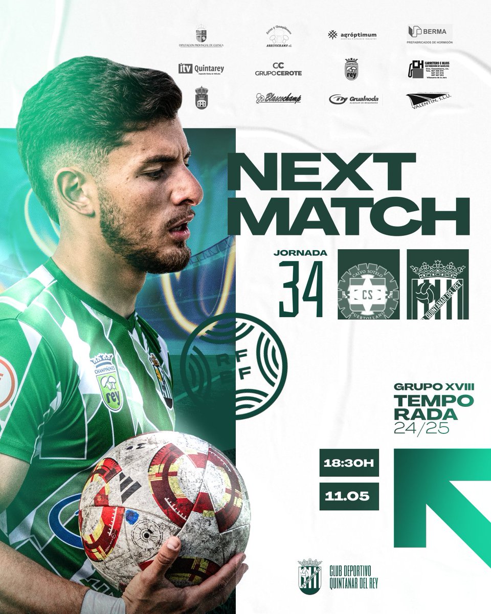 CD Quintanar del Rey (@cdquintanardrey) on Twitter photo NEXT MATCH ➡️ JORNADA 34 | TEMPORADA 24/25 📢⚽️
🗓 Domingo 11 de mayo
🕛 18:30h
🏟 Puertollano
🆚️ <a href="/cspuertollanocf/">CS Puertollano CF</a>
➡️ C.S. Puertollano
💚 ¡VAMOS QUINTANAR! 💚
#vamosquintanar #quintanardelrey #quintanarAle NEXT MATCH ➡️ JORNADA 34 | TEMPORADA 24/25 📢⚽️
🗓 Domingo 11 de mayo
🕛 18:30h
🏟 Puertollano
🆚️ <a href="/cspuertollanocf/">CS Puertollano CF</a>
➡️ C.S. Puertollano
💚 ¡VAMOS QUINTANAR! 💚
#vamosquintanar #quintanardelrey #quintanarAle