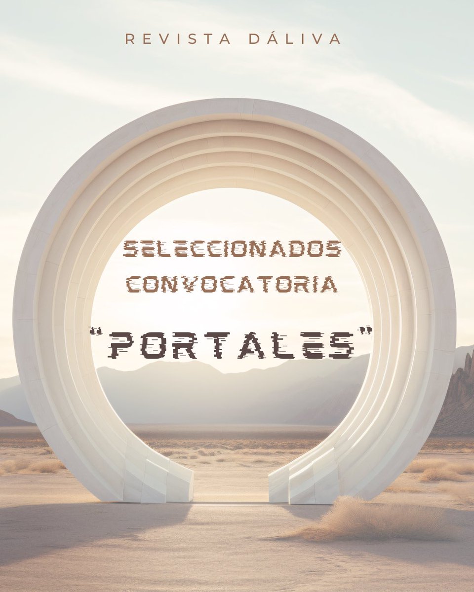 DalivaRevista's tweet photo. ¡Muy buenas amig@s”☺️ Antes de nada, daros las gracias por la espera y la paciencia. Ahora sí, os traemos a l@s seleccionad@s de la convocatoria “Portales”. Estamos trabajando a tope para que tengáis el num en breves. Enhorabuena a tod@s y gracias a toda la gente por participar💛 https://t.co/7BPaCZyUvE