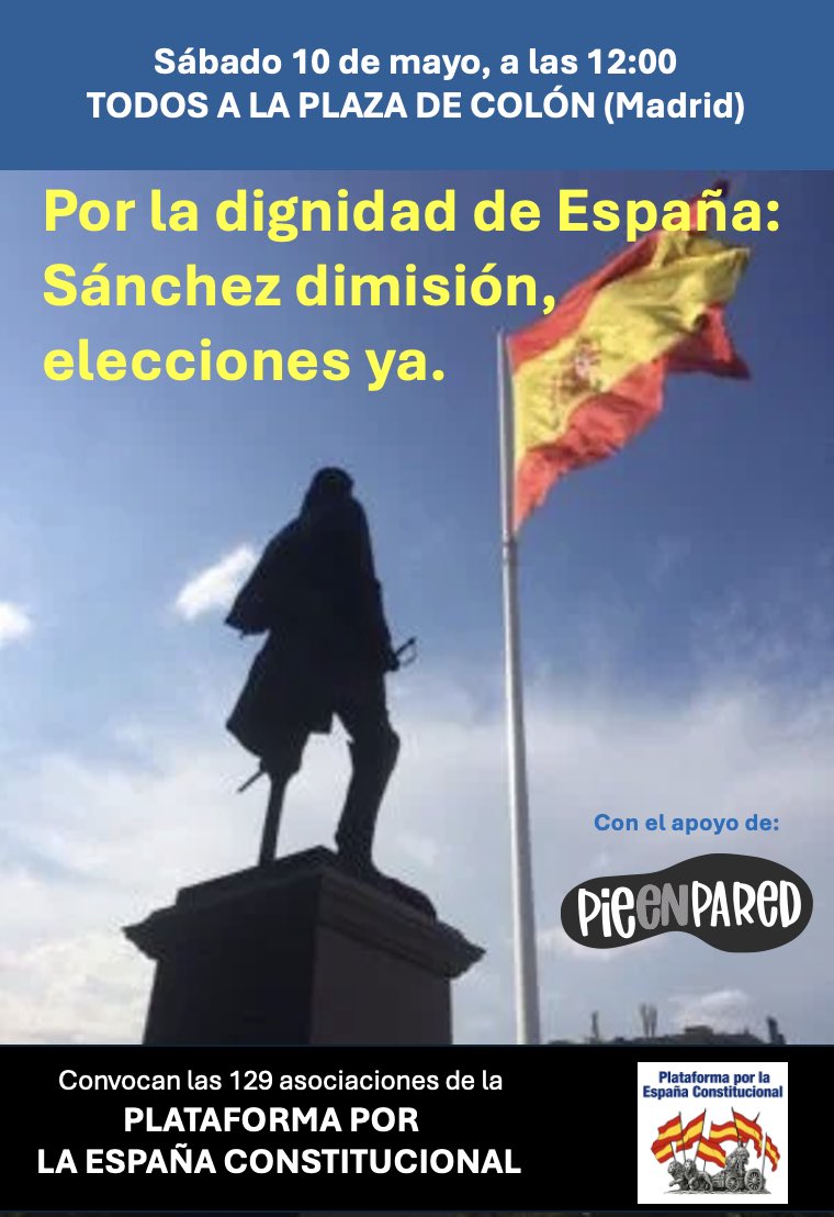 Marcos de Quinto (@marcosdequinto) on Twitter photo Este sábado 10 de mayo, a las 12:00, TODOS a Colón para decirle a Sánchez (alto y claro) lo que los ciudadanos pensamos de él.
La Plataforma por la España Constitucional solicita máxima difusión del acto.
<a href="/OndaCero_es/">Onda Cero</a>
<a href="/COPE/">COPE</a>
<a href="/esRadio/">esRadio</a>
<a href="/NunezFeijoo/">Alberto Núñez Feijóo</a>
<a href="/Santi_ABASCAL/">Santiago Abascal 🇪🇸</a>
<a href="/cucagamarra/">Cuca Gamarra</a> Este sábado 10 de mayo, a las 12:00, TODOS a Colón para decirle a Sánchez (alto y claro) lo que los ciudadanos pensamos de él.
La Plataforma por la España Constitucional solicita máxima difusión del acto.
<a href="/OndaCero_es/">Onda Cero</a>
<a href="/COPE/">COPE</a>
<a href="/esRadio/">esRadio</a>
<a href="/NunezFeijoo/">Alberto Núñez Feijóo</a>
<a href="/Santi_ABASCAL/">Santiago Abascal 🇪🇸</a>
<a href="/cucagamarra/">Cuca Gamarra</a>