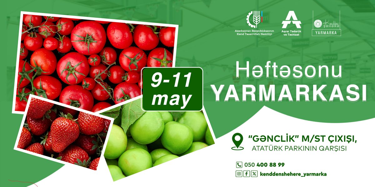 9-11 may tarixlərində “Kənddən Şəhərə” həftəsonu yarmarkası təşkil olunacaq
DAHA ƏTRAFLI: att.gov.az/az/updates/new…