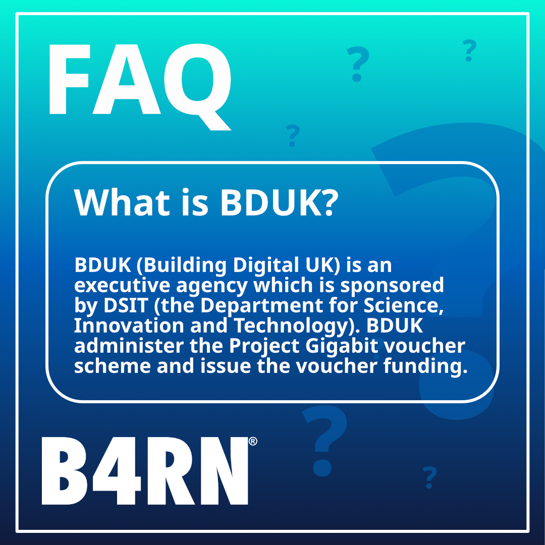 team_B4RN's tweet image. What is BDUK? 

 #FAQ #frequently #asked #questions #fullfibre #broadband #fullfibrebroadband #getinvolved #getb4rn