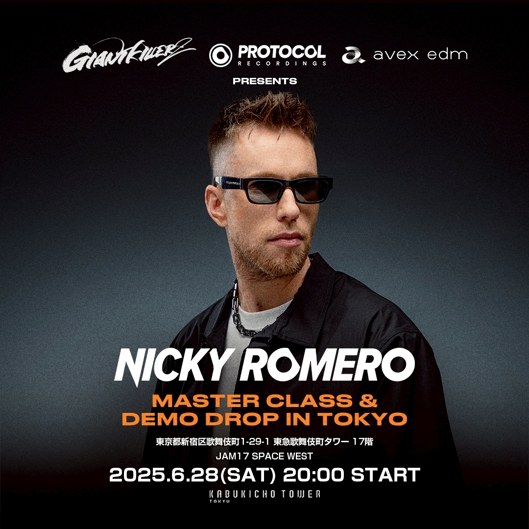 GIANTKILLERZ (@giantkillerz_jp) on Twitter photo 【#GIANTKILLERZ 2025 特別企画】
6/28(土) <a href="/nickyromero/">Nicky Romero</a> によるマスタークラス&デモドロップ東京開催が決定⚡
名曲達の制作手法を本人解説
&あなたのトラックをNickyが直接フィードバック!
👇詳細はこちら
giantkillerz.jp 【#GIANTKILLERZ 2025 特別企画】
6/28(土) <a href="/nickyromero/">Nicky Romero</a> によるマスタークラス&デモドロップ東京開催が決定⚡
名曲達の制作手法を本人解説
&あなたのトラックをNickyが直接フィードバック!
👇詳細はこちら
giantkillerz.jp