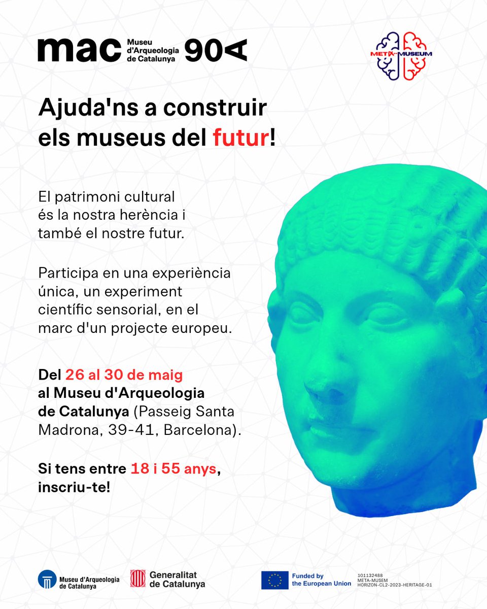 macarqueologia's tweet photo. 🧠 Vols visitar l’exposició 'IMPERIVM. Històries romanes’ de manera gratuïta i formar part d’un projecte europeu innovador?
Del 26 al 30 de maig al @MACarqueologia, participa en el projecte #MetaMuseum i ajuda’ns a repensar els museus del futur!
👉 https://t.co/Qj64ghFpKg https://t.co/q6bgkdOxOV
