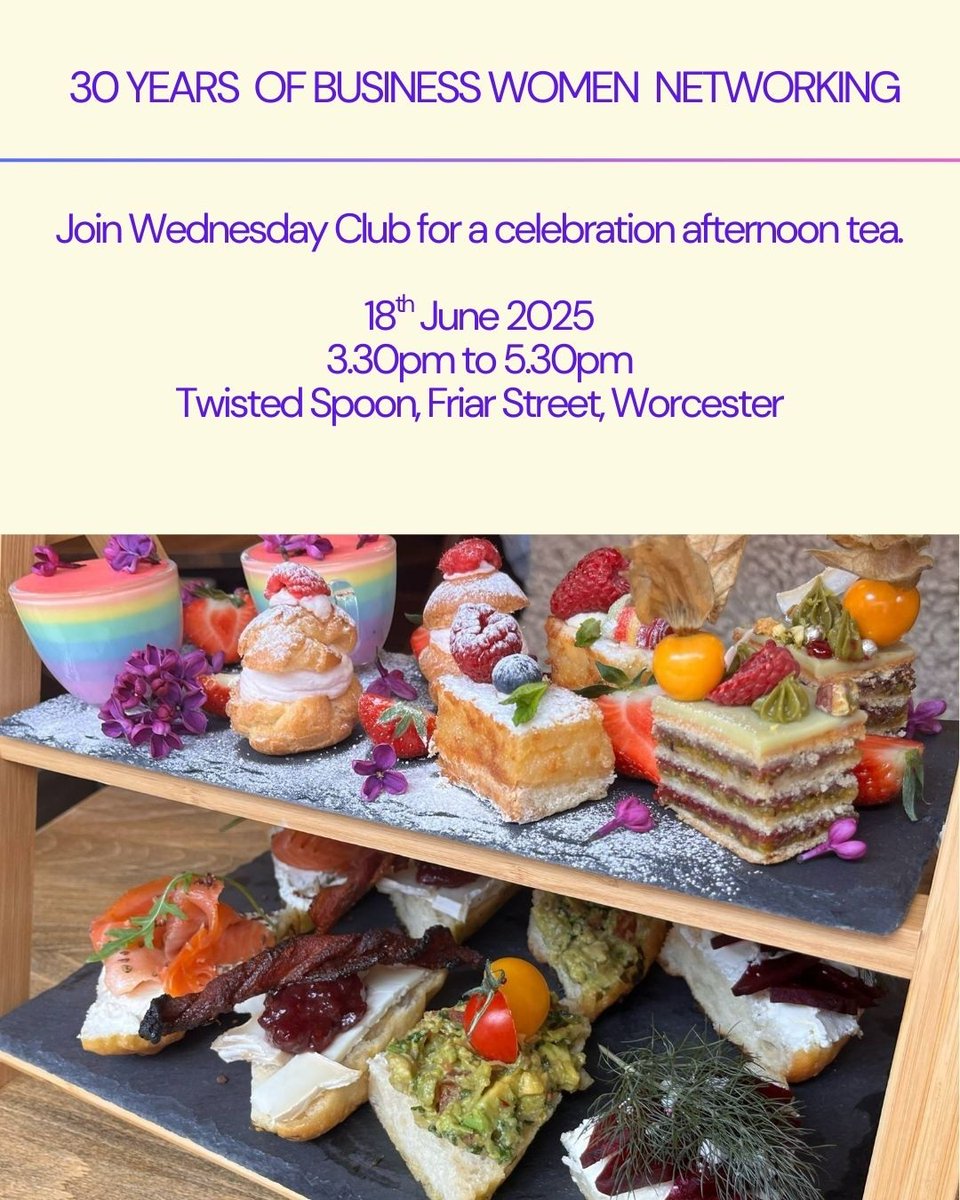 Help us celebrate 30 years of business women networking.
Join us on 18th June 2025 for a celebration afternoon tea at the brand new Twisted Spoon in Friar Street, Worcester.
Book online: wednesdayclub.org.uk/event/wednesda…