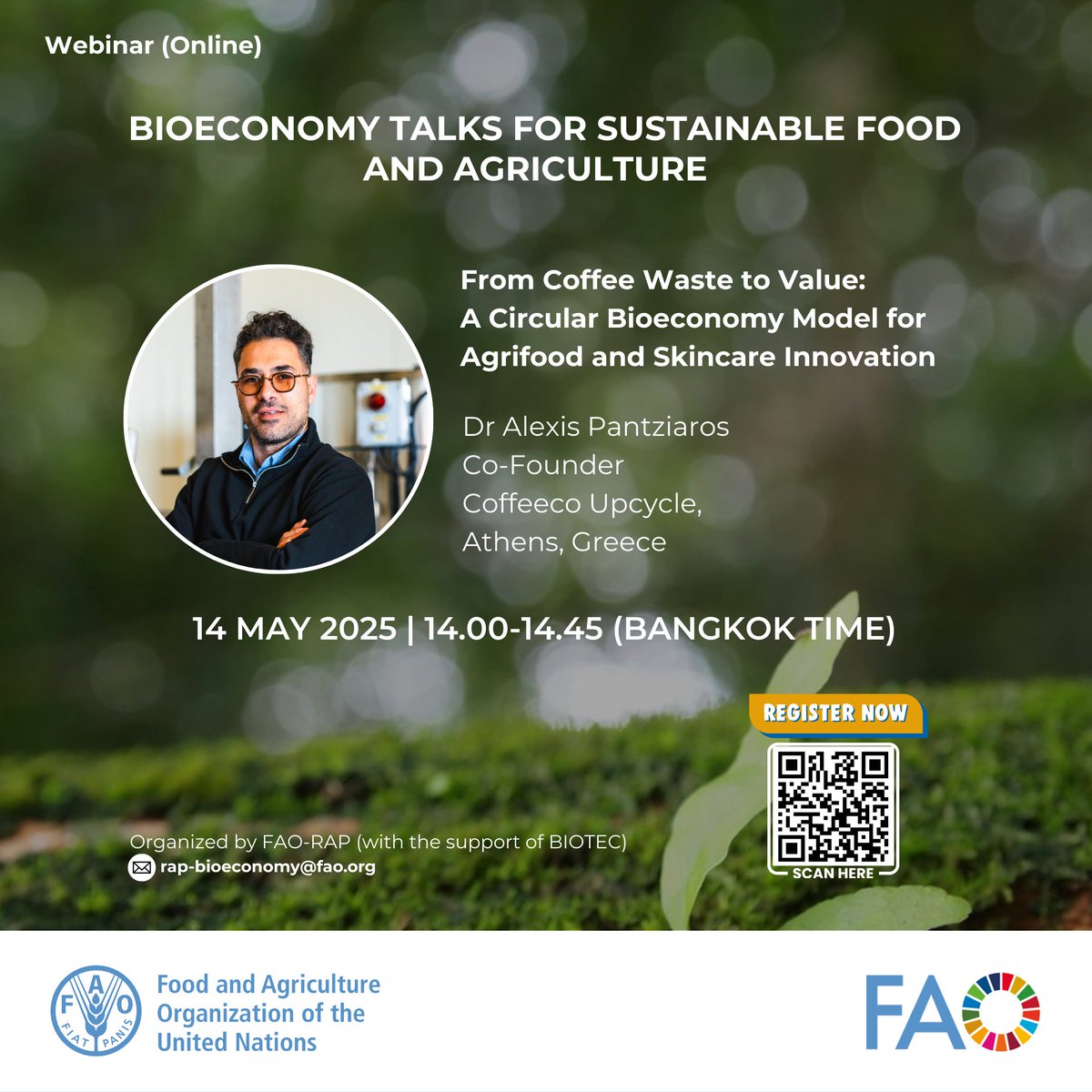 FAO Asia Pacific (@faoasiapacific) on Twitter photo 📢Join <a href="/FAOAsiaPacific/">FAO Asia Pacific</a> for #BioeconomyTalks;
Learn coffee waste processing for skincare applications
🗓️ 14 May 2025
🕑 14:00-14:45 Bangkok Time
👉 Register: forms.office.com/e/w3yFzYRP54 📢Join <a href="/FAOAsiaPacific/">FAO Asia Pacific</a> for #BioeconomyTalks;
Learn coffee waste processing for skincare applications
🗓️ 14 May 2025
🕑 14:00-14:45 Bangkok Time
👉 Register: forms.office.com/e/w3yFzYRP54
