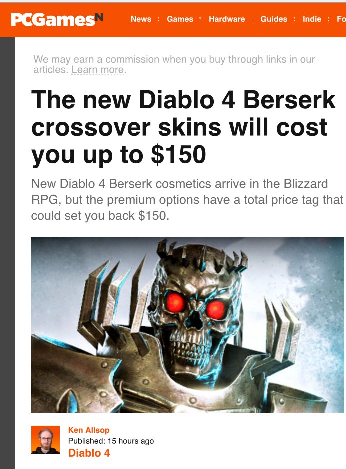 PCGamingNews: New Diablo 4 Berserk crossover skins will cost you up to $150

The Diablo 4 x Berserk collaboration includes The Berserker armor for Barbarians, The Skull Knight set for Necromancers, and two gear options for Rogues (The Hawk of Light and The Struggler). Sorry to