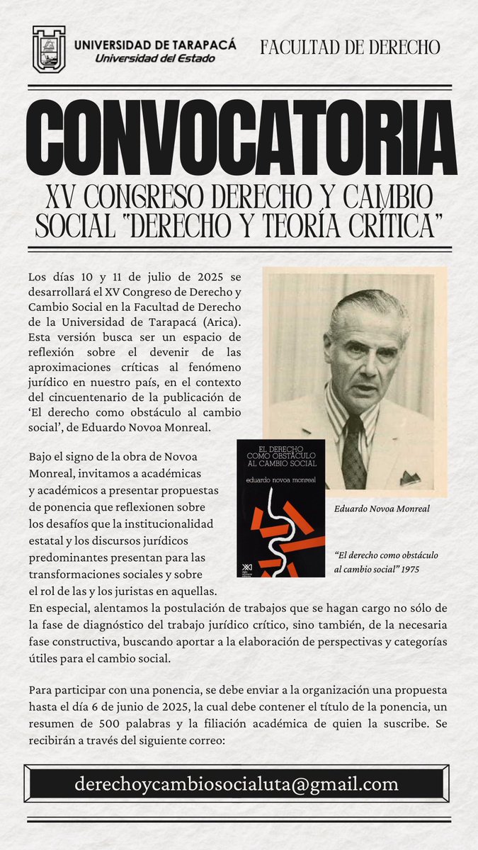El próximo 10 y 11 de julio se desarrollará el XV Congreso de Derecho y Cambio Social, en la Facultad de Derecho de la Universidad de Tarapacá (Arica)☀️🌷

Aquí la convocatoria si desea participar con una ponencia 👀👇