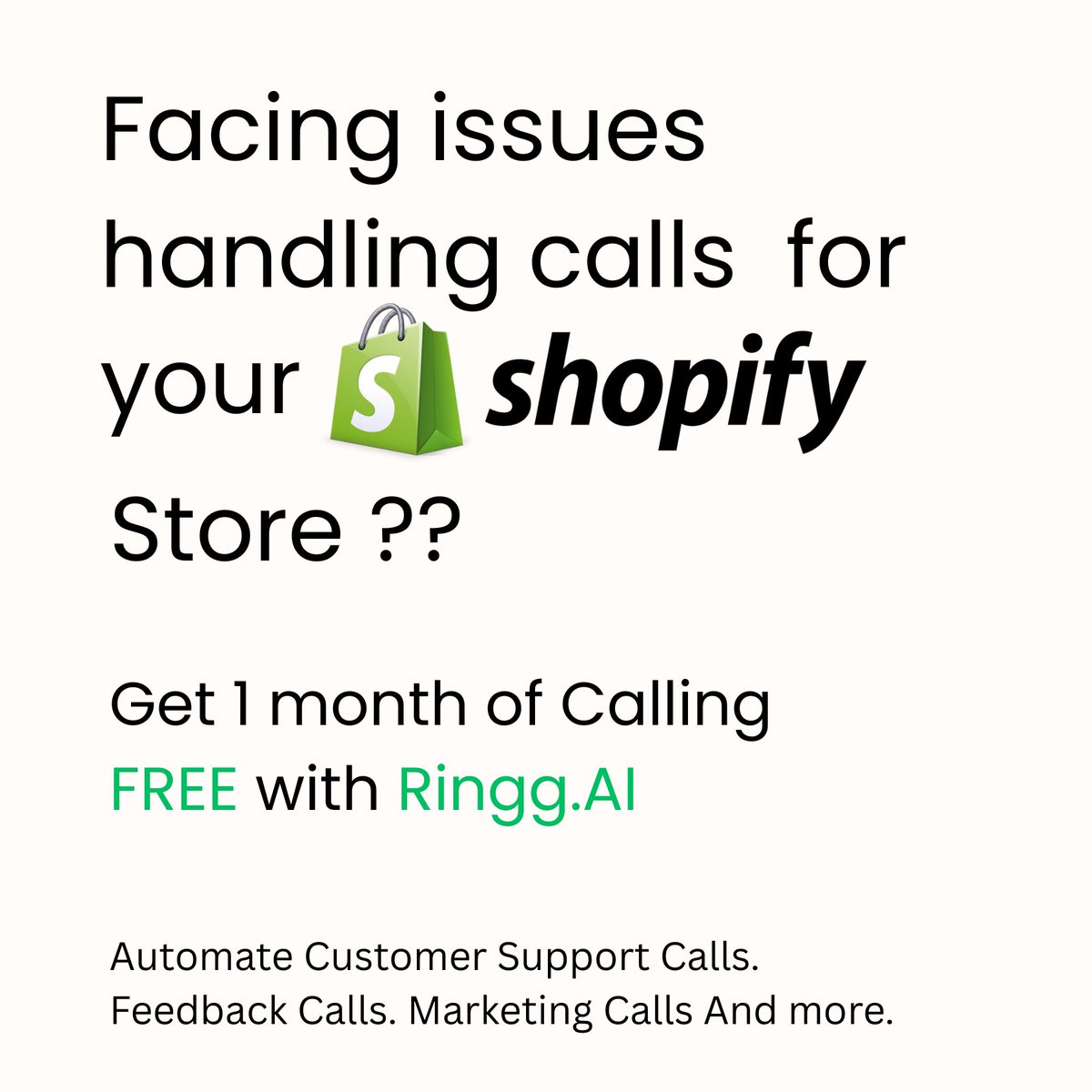 AI customer support for all Shopify Stores.
Try Ringg.ai automations today.