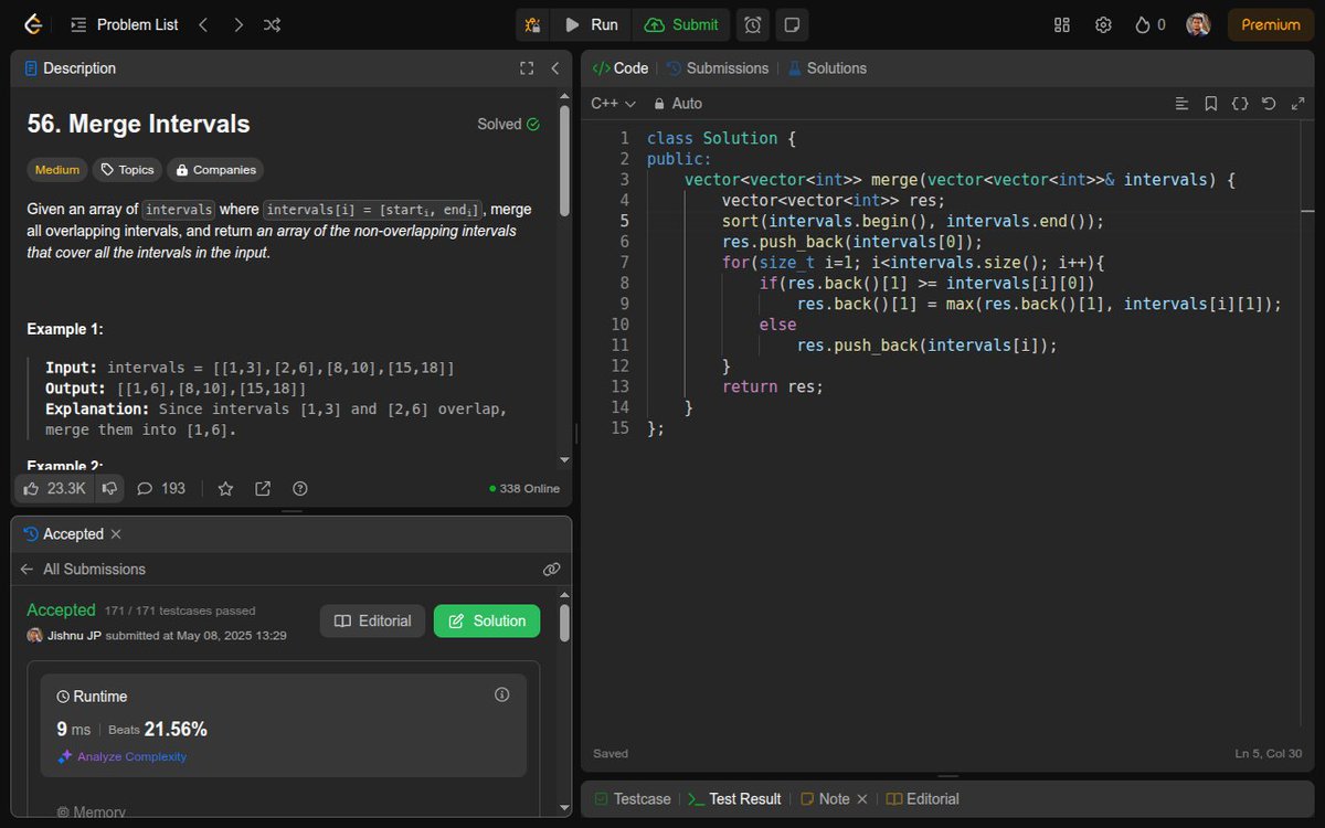 Jishnu_J_P's tweet photo. 🚀 Day 51 of #100daysofcode 
🎯 solved: Merge Intervals
💡 topics:  Array
#DSA #learninpublic https://t.co/pBM96uEYUh