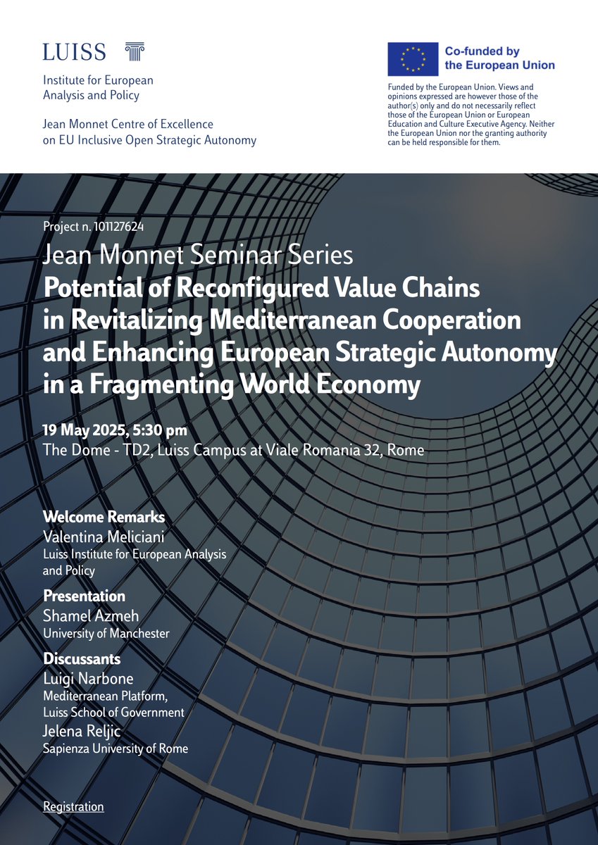 Event - May 19, 2025 
Potential of Reconfigured Value Chains in Revitalizing Mediterranean Cooperation and Enhancing European Strategic Autonomy in a Fragmenting World Economy