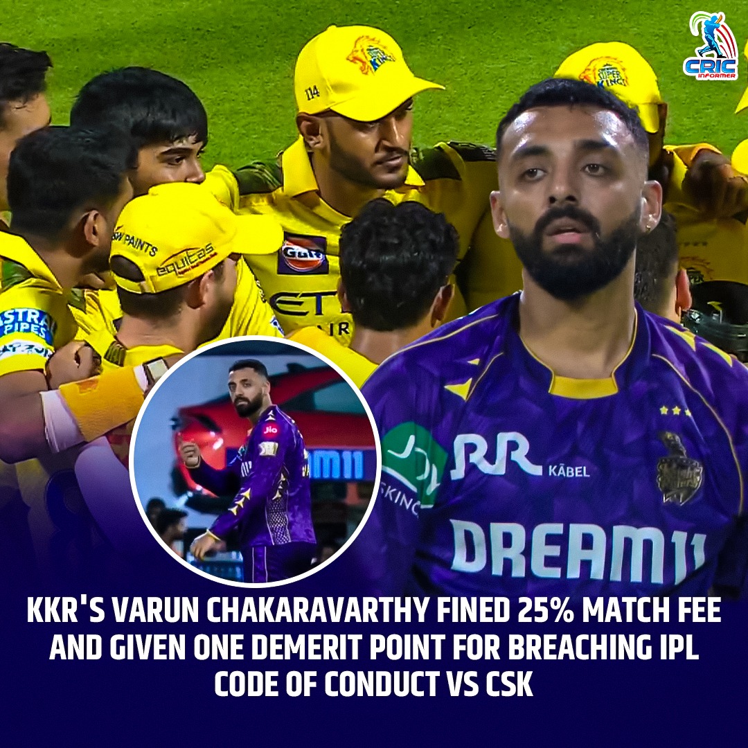 "Varun Chakaravarthy has been fined for his on-field celebration"

#KKRvsCSK #IPL2025 #IPL #MSDhoni𓃵 #IPLUpdate #ajinkyarahane #MSDhoni𓃵 #BCCI #IndianCricket #WhistlePodu #varunchakaravarthy
<a href="/BCCI/">BCCI</a>
<a href="/IPL/">IndianPremierLeague</a>