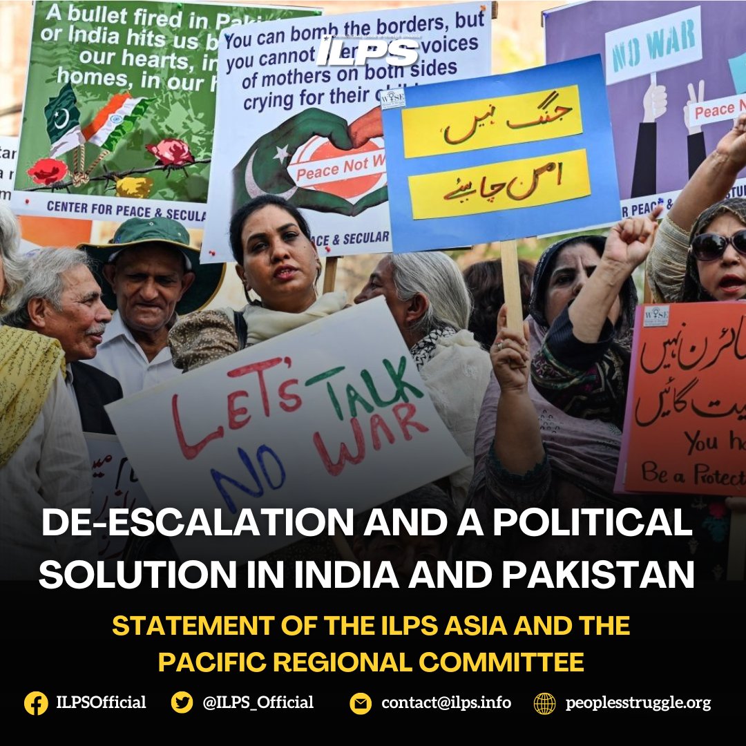 🇮🇳🇵🇰 De-Escalation and a Political Solution in India and Pakistan
🌏✋ Statement of the ILPS Asia and the Pacific Regional Committee

🔸 Read the full statement: peoplesstruggle.org/en/de-escalati…