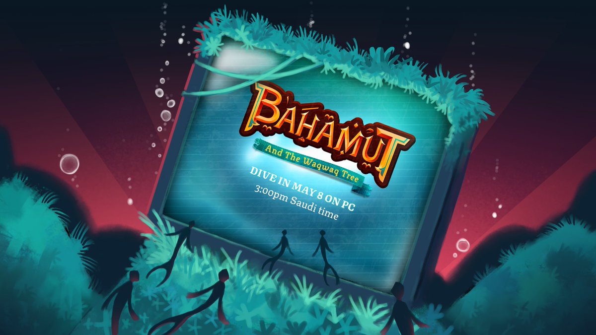 1Cheat2Code3's tweet image. اليوم المنتظر 🔥
وصل يوم إطلاق #Bahamut_and_the_Waqwaq_tree
من تطوير استديو @StarvaniaStudio ❗️📢
تبقى تقريبا 4 ساعات قد ايش متحمسين؟🤔
