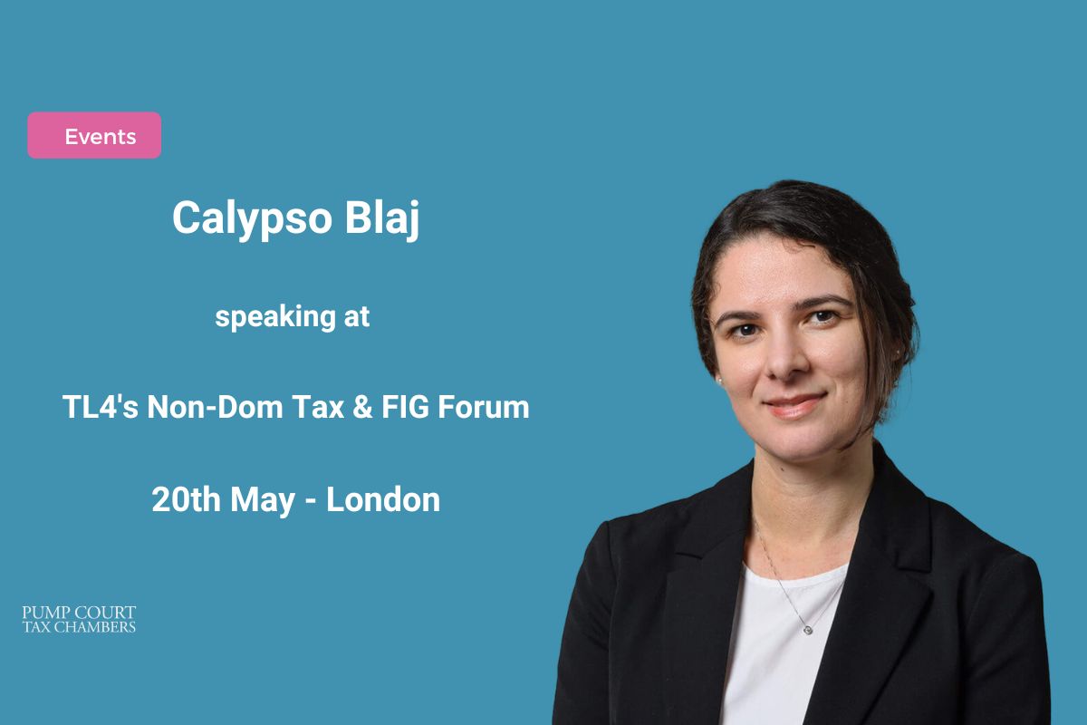 Pump Court Tax Chambers (@pumptax) on Twitter photo Calypso Blaj is speaking at the prestigious <a href="/TL4PrivClient/">ThoughtLeaders4 Private Client</a> Non-Dom Tax & FIG Forum on 20th May.
Calypso will be giving an update on recent cases and judicial trends in domicile.
You can find out more and register here: tinyurl.com/3tw3nv75 Calypso Blaj is speaking at the prestigious <a href="/TL4PrivClient/">ThoughtLeaders4 Private Client</a> Non-Dom Tax & FIG Forum on 20th May.
Calypso will be giving an update on recent cases and judicial trends in domicile.
You can find out more and register here: tinyurl.com/3tw3nv75