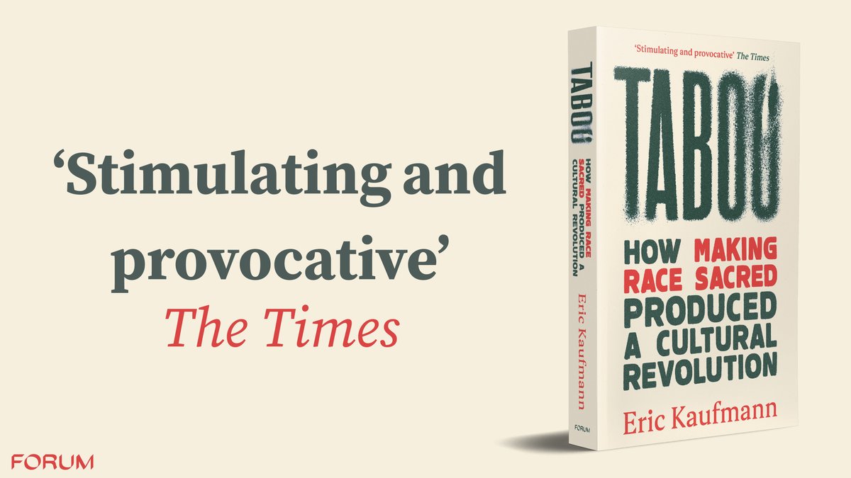 Forum Press (@_forumpress) on Twitter photo The 'stimulating and provocative' #Taboo by <a href="/epkaufm/">Eric Kaufmann</a> publishes in paperback today.
The authoritative study of the radical shift in values that has turbo-charged the culture wars of our time.
Buy your copy: bit.ly/TabooBook The 'stimulating and provocative' #Taboo by <a href="/epkaufm/">Eric Kaufmann</a> publishes in paperback today.
The authoritative study of the radical shift in values that has turbo-charged the culture wars of our time.
Buy your copy: bit.ly/TabooBook
