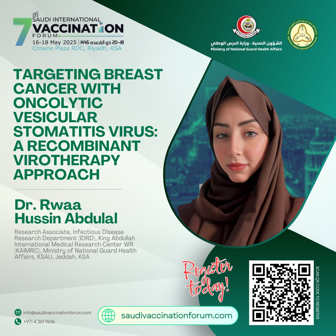 Excited to welcome Dr. Rwaa Hussin Abdulal to #SVACC2025! ✨ 

Don’t miss her talk on Targeting Breast Cancer with Oncolytic VSV during the Pioneering Vaccine R&amp;D session, May 16–18.

📌 Register now: bit.ly/4iQTVlJ
🌐 Info: www.saudivaccinationforum

#SVACC2025 #SIVF