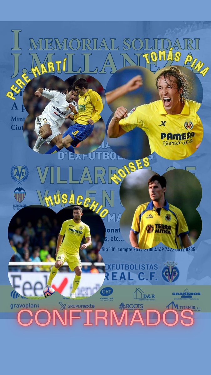 Asociación Exfutbolistas Villarreal CF (@aevillarrealcf) on Twitter photo El domingo 11 de mayo en la Ciudad Deportiva José Manuel Llaneza disfrutaremos con viejos conocidos de nuestro club como Tomás Pina, Musacchio, Moisés y Pere Martí.
Todo ello tendrá un carácter benéfico en el el I Memorial Solidario José Manuel Llaneza.
Endavant 💛💛💛 El domingo 11 de mayo en la Ciudad Deportiva José Manuel Llaneza disfrutaremos con viejos conocidos de nuestro club como Tomás Pina, Musacchio, Moisés y Pere Martí.
Todo ello tendrá un carácter benéfico en el el I Memorial Solidario José Manuel Llaneza.
Endavant 💛💛💛